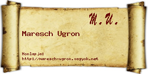 Maresch Ugron névjegykártya
